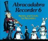 Abracadabra Recorder Books: Book 6 Hymns & Carols - A & C Black