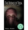 [ { THE DEFENCE OF TROIA: BOOK 2 THE PALADIN CHRONICLES } ] by Port, Dr Neil (AUTHOR) Mar-20-2013 [ Paperback ] - Dr Neil Port