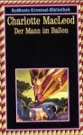 Der Mann im Ballon - Charlotte MacLeod