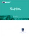 2005 Workplace Diversity Practices Survey Report: A Study by the Society for Human Resource Management - Society for Human Resource Management, Society for Human Resource Management