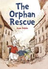 The Orphan Rescue - Anne Dublin