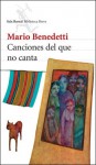 Canciones del Que No Canta - Mario Benedetti