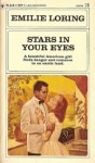 Stars in Your Eyes (Emilie Loring #18) - Emilie Baker Loring