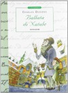 Ballata di Natale - Charles Dickens, A. Merli, E. Grazzi