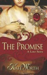 The Promise - Kate Worth