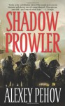 Shadow Prowler - Alexey Pehov, Алексей Пехов, Andrew Bromfield