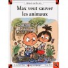 Max Veut Sauver Les Animaux - Dominique de Saint Mars, Serge Bloch