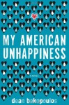 My American Unhappiness - Dean Bakopoulos