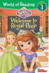 World of Reading: Sofia the First Welcome to Royal Prep: Level 1 - Lisa Ann Marsoli