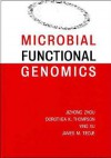 Microbial Functional Genomics - Jizhong Zhou, Ying Xu