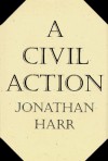 A Civil Action - Jonathan Harr