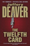 The Twelfth Card - Jeffery Deaver