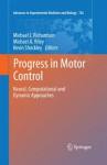 Progress in Motor Control: Neural, Computational and Dynamic Approaches (Advances in Experimental Medicine and Biology) - Michael J. Richardson, Michael A. Riley, Kevin Shockley