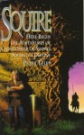 Squire - Peter Telep