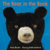 The Bear in the Book - Kate Banks, Georg Hallensleben