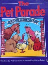 The Pet Parade - Andrea Butler, Martin Bailey