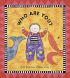 Who Are You - Stella Blackstone, Debbie Harter