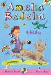 Amelia Bedelia Unleashed (Amelia Bedelia Chapter Books #2) - Herman Parish, Lynne Avril