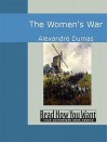 The Women's War - Alexandre Dumas