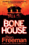 The Bone House - Brian Freeman