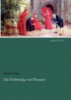 Die Eroberung Von Plassans - Émile Zola