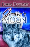 Gambler's Moon - Debra Doggett