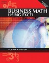 Business Math Using Excel [With CDROM] - Sharon Burton, Nelda Shelton