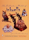 The Collector's World of Inkwells - Jean Hunting, Max Franklin