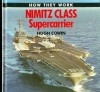 Nimitz Class Supercarrier (How They Work Ser.) - Hugh W. Cowin