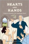 Hearts and Hands: Chronicles of the Awakening Church - Mindy Withrow