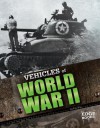 Vehicles of World War II - Eric Fein