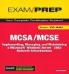 McSa/MCSE 70-291 Exam Prep: Implementing, Managing, and Maintaining a Microsoft Windows Server 2003 Network Infrastructure - Will Schmied