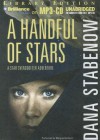 A Handful of Stars - Dana Stabenow, Marguerite Gavin