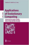 Applications of Evolutionary Computing: EvoWorkshops 2004: EvoBIO, EvoCOMNET, EvoHOT, EvoIASP, EvoMUSART, and EvoSTOC, Coimbra, Portugal, April 5-7, 2004, ... (Lecture Notes in Computer Science) - Gxfcnther R. Raidl, Stefano Cagnoni, Jürgen Branke, David W. Corne, Rolf Drechsler, Yaochu Jin, Colin G. Johnson, Penousal Machado, Elena Marchiori, Franz Rothlauf, George D. Smith, Giovanni Squillero