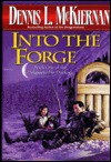 Into the Forge - Dennis L. McKiernan