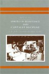 Spirits of Resistance and Capitalist Discipline: Factory Women in Malaysia - Aihwa Ong