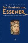 Das Geheimnis der Essener - Cay Rademacher