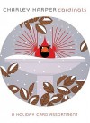 Charley Harper Cardinals Holid - Charley Harper