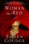 Woman in Red - Eileen Goudge