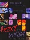 The Heart of the Artist: A Character-Building Guide for You and Your Ministry Team (MP3 Book) - Rory Noland