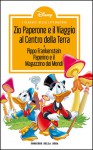 I classici della letteratura Disney n. 4: Zio Paperone e il viaggio al centro della Terra - Walt Disney Company