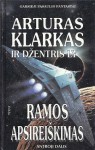 Ramos apsireiškimas (Ramos apsireiškimas, #2) - Arthur C. Clarke, Gentry Lee