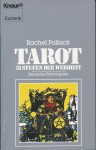 Tarot. 78 Stufen der Weisheit - Rachel Pollack