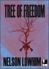 Tree of Freedom - Nelson Lowhim