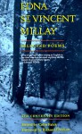 Selected Poems: The Centenary Edition - Edna St. Vincent Millay