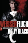 Weißer Fluch - Holly Black, Anne Brauner