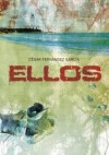 Ellos - Cesar Fernandez Garcia