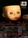 Goodbye, Dolly - Deb Baker