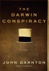 The Darwin Conspiracy - John Darnton