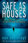 Safe As Houses - Simone van der Vlugt